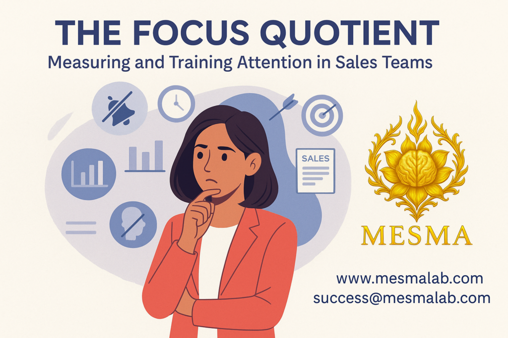 MESMA Sales - The Focus Quotient